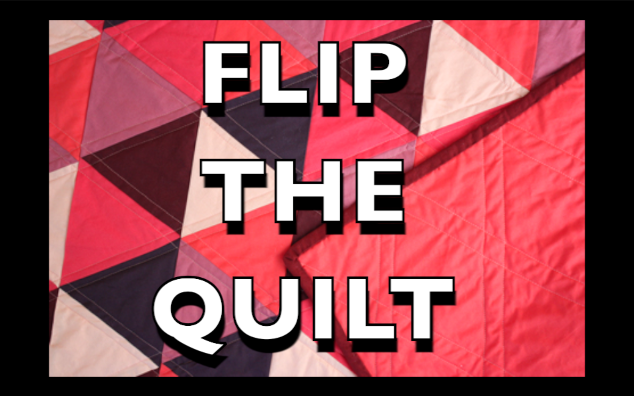 Flip the Quilt